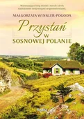 Opowiadania - Przystań w Sosnowej Polanie - miniaturka - grafika 1