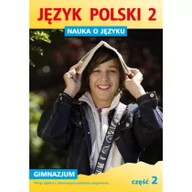 Podręczniki dla gimnazjum - GWO Nauka o języku 2 Język polski Część 2 - miniaturka - grafika 1