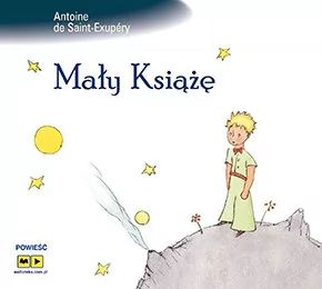 Antoine de Saint-Exupery Mały Książę