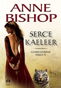 Initium Serce Kaeleer - Anne Bishop - Fantasy - miniaturka - grafika 2