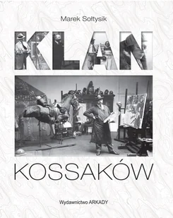 Marek Sołtysik Klan Kossaków - Encyklopedie i leksykony - miniaturka - grafika 1