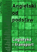 Książki do nauki języka angielskiego - Angielski od podstaw. Logistyka i transport - Paweł Lewandowski - miniaturka - grafika 1