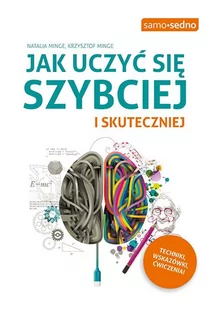 Jak uczyć się szybciej i skuteczniej - E-booki - poradniki - miniaturka - grafika 1