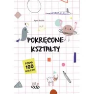 Książki edukacyjne - Olesiejuk Sp. z o.o. Pokręcone kształty Agata Królak - miniaturka - grafika 1