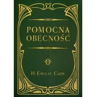 Ezoteryka - Centrum H.Emilie Cady Pomocna obecność - miniaturka - grafika 1