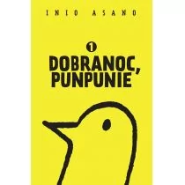 Dobranoc Punpunie 1 Asano Inio