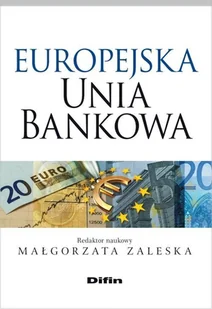 Europejska Unia Bankowa - Biznes - miniaturka - grafika 1