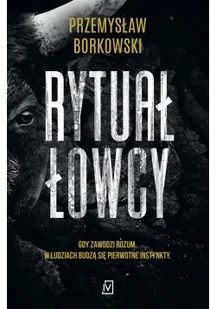 Rytuał łowcy - Thrillery - miniaturka - grafika 2