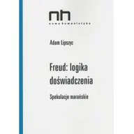Nauka - Freud logika doświadczenia Adam Lipszyc - miniaturka - grafika 1