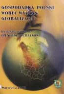 Historia świata - Gospodarka Polski wobec wyzwań globalizacji - miniaturka - grafika 1