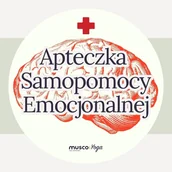 Audiobooki - poradniki - Apteczka samopomocy emocjonalnej - miniaturka - grafika 1