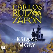 Audiobooki dla dzieci i młodzieży - Książę Mgły Carlos Ruiz Zafón - miniaturka - grafika 1