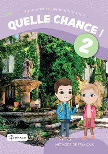 Quelle chance ! 2 Podręcznik - podręcznik - Książki do nauki języka francuskiego - miniaturka - grafika 1