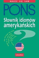Książki do nauki języka angielskiego - SL IDIOMOW AMER PONS - miniaturka - grafika 1