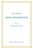 Filozofia i socjologia - Dzieła Filozoficzne T.2 Wczesne pisma etyczne - Karol Wojtyła - miniaturka - grafika 1