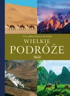 Albumy krajoznawcze - Wielkie podróże - miniaturka - grafika 1