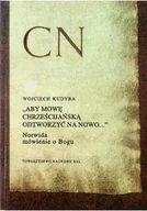 Religia i religioznawstwo - Aby mowę chrześcijańską odtworzyć na nowo - miniaturka - grafika 1