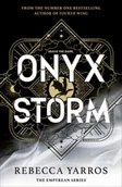 Fantasy - Onyx Storm. DISCOVER THE FOLLOW-UP TO THE GLOBAL PHENOMENONS, FOURTH WING AND IRON FLAME! - Rebecca Yarros - książka - miniaturka - grafika 1