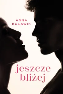 Jeszcze bliżej - Romanse - miniaturka - grafika 1
