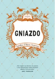 Znak Gniazdo - Cynthia Daprix Sweeney - Powieści - miniaturka - grafika 2