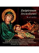 Świąteczna, kolędy - Zaśpiewam Jezusowki - miniaturka - grafika 1