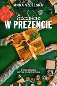 Literatura obyczajowa - Szczęście w prezencie - miniaturka - grafika 1