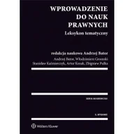 Prawo - Wprowadzenie do nauk prawnych. Leksykon tematyczny - Andrzej Bator - miniaturka - grafika 1