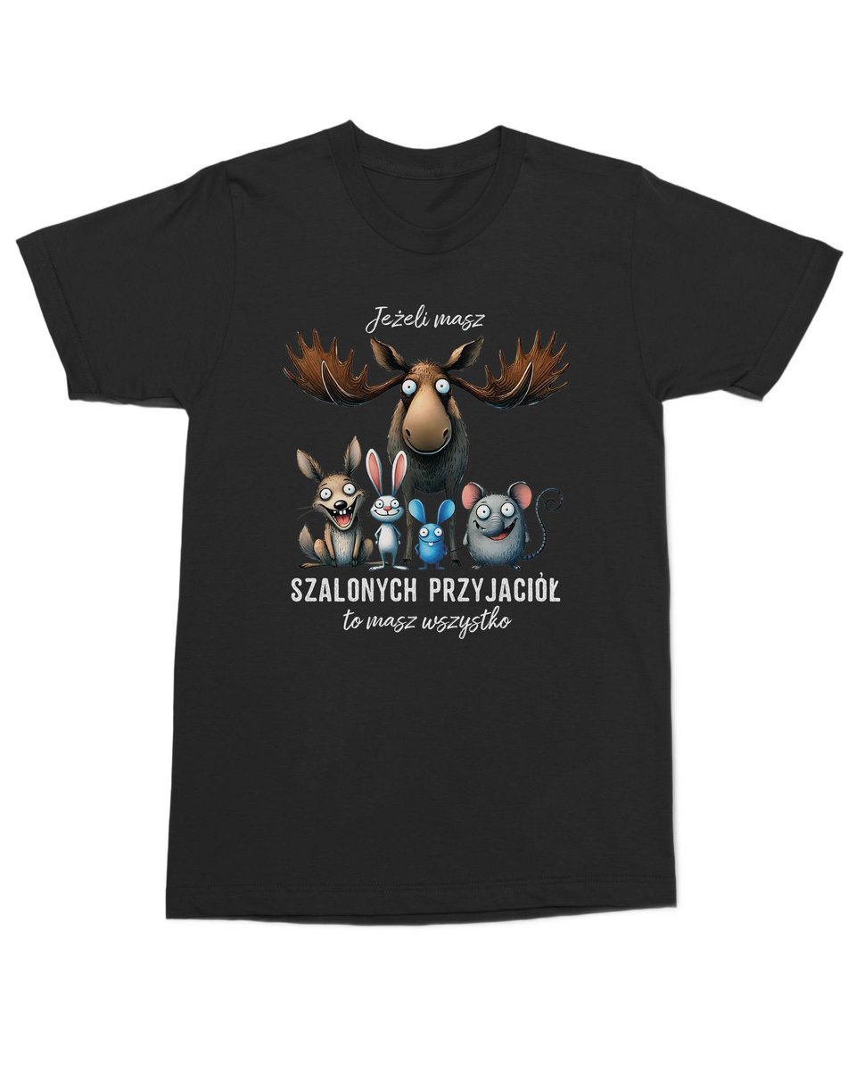 Koszulka ze zwierzakami Masz szalonych przyjaciół Czarna M