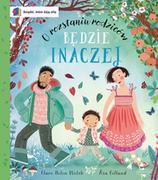 Książki edukacyjne - Będzie inaczej. O rozstaniu rodziców. Książki, które dają siłę - miniaturka - grafika 1