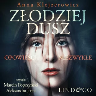 Złodziej dusz. Opowieści niesamowite - Audiobooki - fantastyka i horror - miniaturka - grafika 1