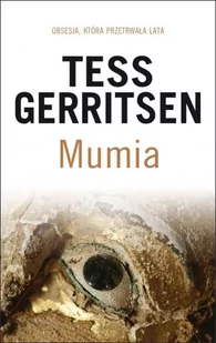 Gerritsen Tess Mumia - Powieści sensacyjne - miniaturka - grafika 1