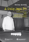 Dramaty - A imię jego 34 - Maciej Łuczak - miniaturka - grafika 1