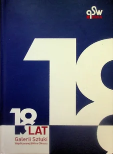 Olkusz 18 lat Galerii Sztuki Współczesnej BWA - Książki o kulturze i sztuce - miniaturka - grafika 1