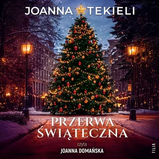 Przerwa świąteczna - Audiobooki - romanse - miniaturka - grafika 1
