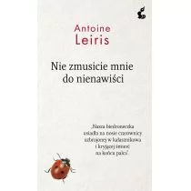 Nie zmusicie mnie do nienawiści - Historia świata - miniaturka - grafika 1