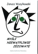 Aforyzmy i sentencje - Myśli niewątpliwie zezowate - miniaturka - grafika 1