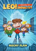 Powieści i opowiadania - Leo! Znowu Ty$4151 Niecny Plan Aleksandra Tyl - miniaturka - grafika 1