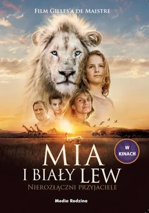 MAISTRE PRUNE DE MIA I BIAŁY LEW NIEROZŁĄCZNI PRZYJACIELE - Powieści i opowiadania - miniaturka - grafika 1