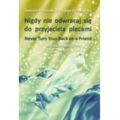 Poezja - Nigdy nie odwracaj się do przyjaciela plecami - miniaturka - grafika 1