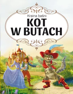 Kraina baśni Kot w Butach Nowa - Pedagogika i dydaktyka - miniaturka - grafika 1