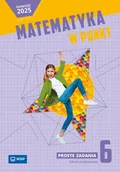 Podręczniki dla szkół podstawowych - Matematyka Sp 6 Matematyka w punkt Proste zadania - Aleksandra Tutka - podręcznik - miniaturka - grafika 1