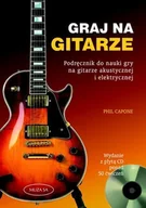 Książki o kulturze i sztuce - Graj na gitarze. Podręcznik do nauki gry na gitarze akustycznej i elektrycznej + CD - miniaturka - grafika 1