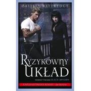 Fantasy - Kittredge Caitlin Ryzykowny układ.I tom serii Black London - miniaturka - grafika 1