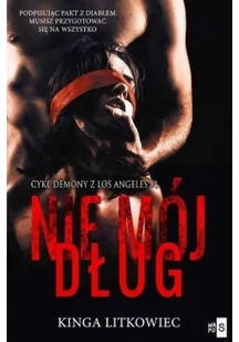 Nie mój dług Kinga Litkowiec - Powieści - miniaturka - grafika 2