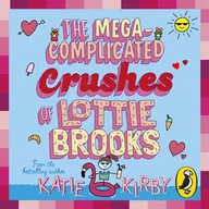 Audiobooki obcojęzyczne - Mega-Complicated Crushes of Lottie Brooks - miniaturka - grafika 1