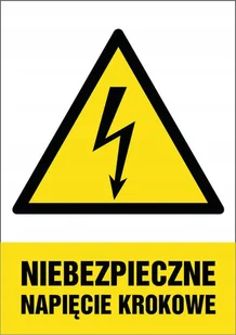 Tabliczka Niebezpieczne napięcie krokowe 30x42cm PCV 3mm - Akcesoria BHP - miniaturka - grafika 1