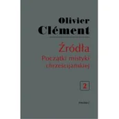 Religia i religioznawstwo - Promic Źródła Początki mistyki chrześcijańskiej Tom 2 - Olivier Clement - miniaturka - grafika 1