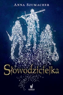 Słowodzicielka - Fantasy - miniaturka - grafika 1