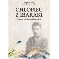 Poezja - Chłopiec z Ibaraki Noguchi Ujo i nostalgiczne doy Nowa - miniaturka - grafika 1