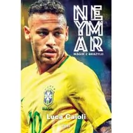 Ludzie sportu - Neymar. Magik z Brazylii - miniaturka - grafika 1